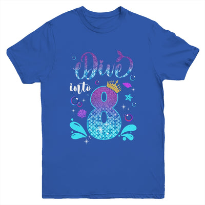 Dive Into 8 Birthday Decorations Girl 8th Birthday Mermaid Youth Shirt | siriusteestore