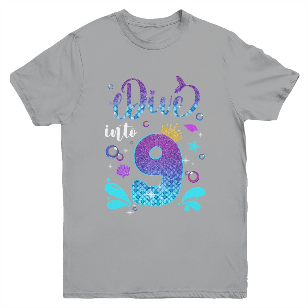 Dive Into 9 Birthday Decorations Girl 9th Birthday Mermaid Youth Shirt | siriusteestore