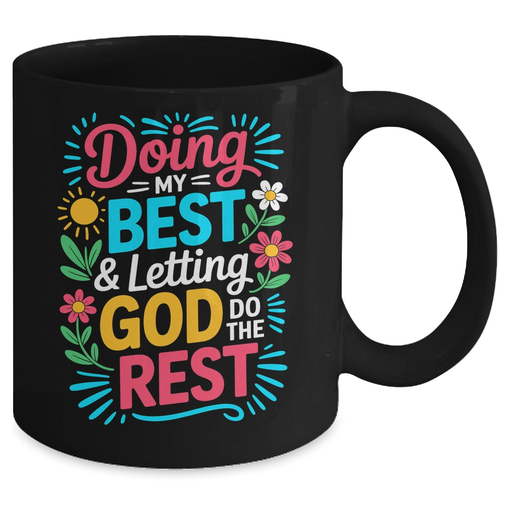 Doing My Best & Letting God Do The Rest Religious Christian Mug | siriusteestore