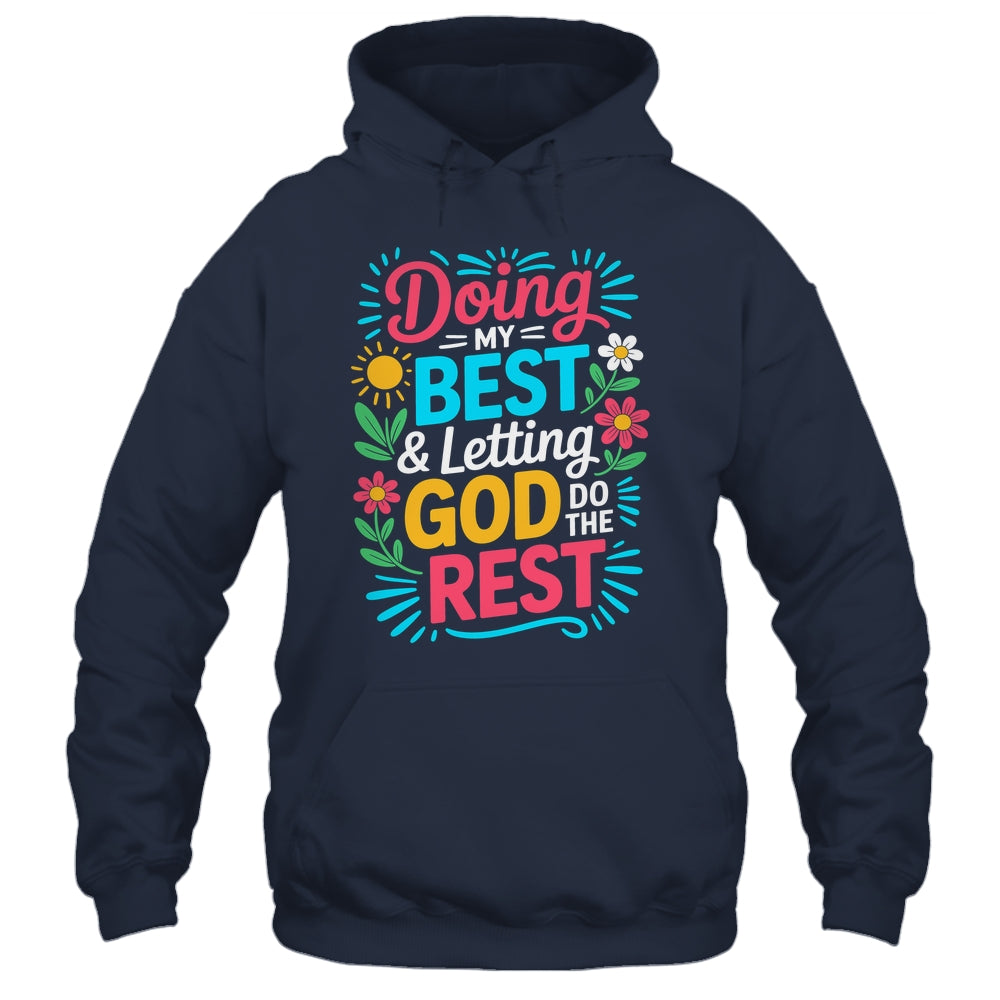 Doing My Best & Letting God Do The Rest Religious Christian Shirt & Tank Top | siriusteestore