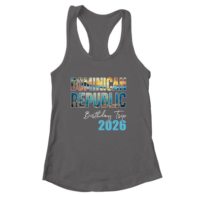 Dominican Republic Birthday Trip 2026 Vacation Party Crew Cruise Shirt & Tank Top | siriusteestore