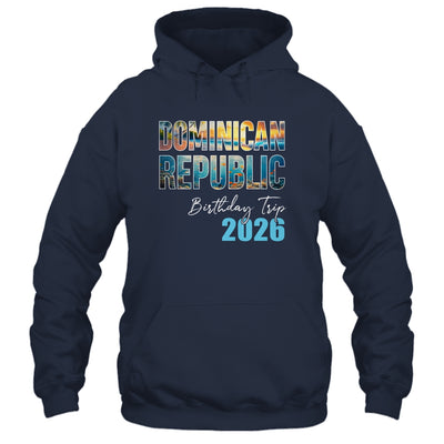 Dominican Republic Birthday Trip 2026 Vacation Party Crew Cruise Shirt & Tank Top | siriusteestore