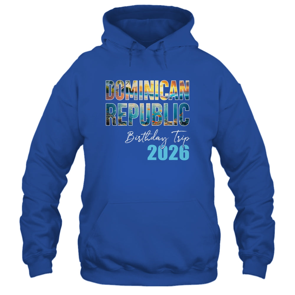 Dominican Republic Birthday Trip 2026 Vacation Party Crew Cruise Shirt & Tank Top | siriusteestore