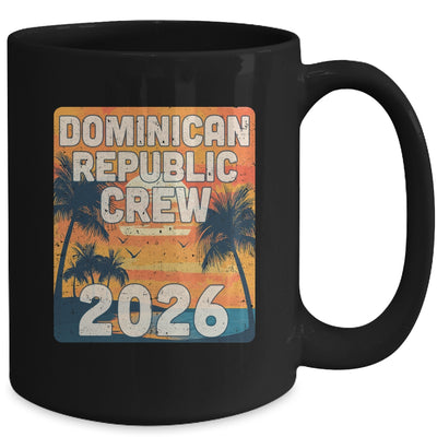 Dominican Republic Crew 2026 Vacation Matching Group Travelers Trip Mug | siriusteestore