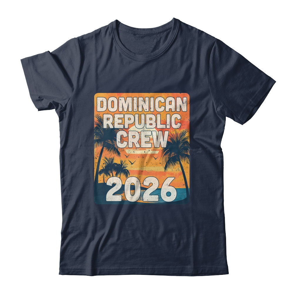 Dominican Republic Crew 2026 Vacation Matching Group Travelers Trip Shirt & Tank Top | siriusteestore