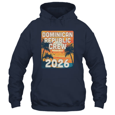 Dominican Republic Crew 2026 Vacation Matching Group Travelers Trip Shirt & Tank Top | siriusteestore