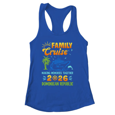Dominican Republic Cruise 2026 Family Friends Group Vacation Matching Shirt & Tank Top | siriusteestore