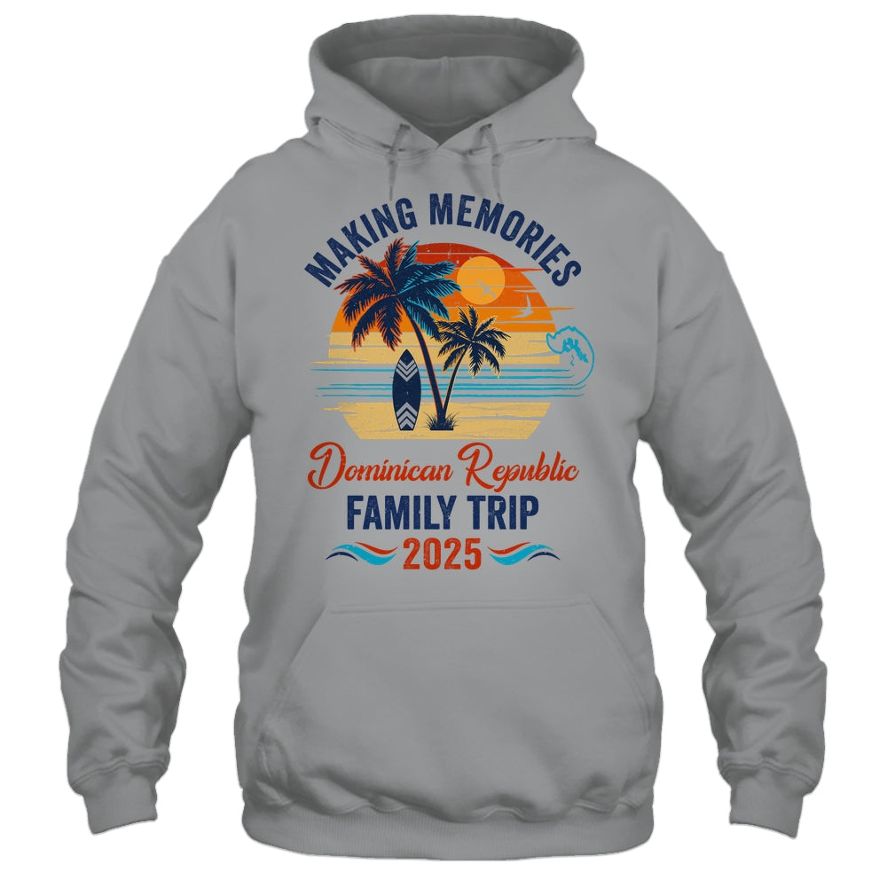 Dominican Republic Family Vacation 2025 Making Memories Together Trip Shirt & Tank Top | siriusteestore