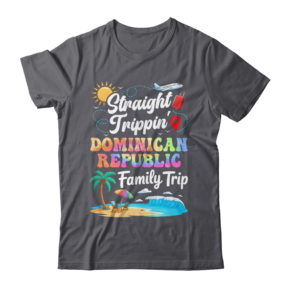 Dominican Republic Family Vacation 2025 Straight Trippin Trip Shirt & Tank Top | siriusteestore