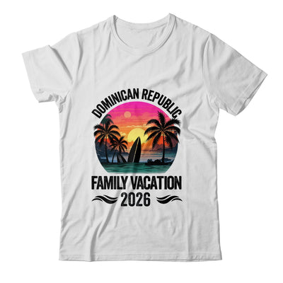 Dominican Republic Family Vacation 2026 Matching Outfits Beach Summer Shirt & Tank Top | siriusteestore