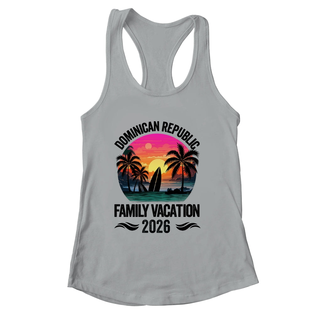 Dominican Republic Family Vacation 2026 Matching Outfits Beach Summer Shirt & Tank Top | siriusteestore