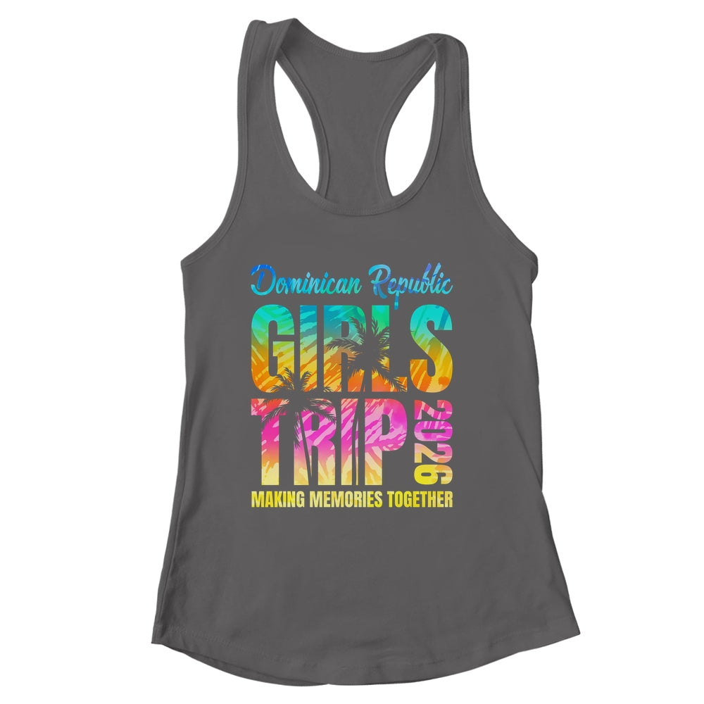 Dominican Republic Girls Trip 2026 Vacation Weekend Matching Summer Shirt & Tank Top | siriusteestore