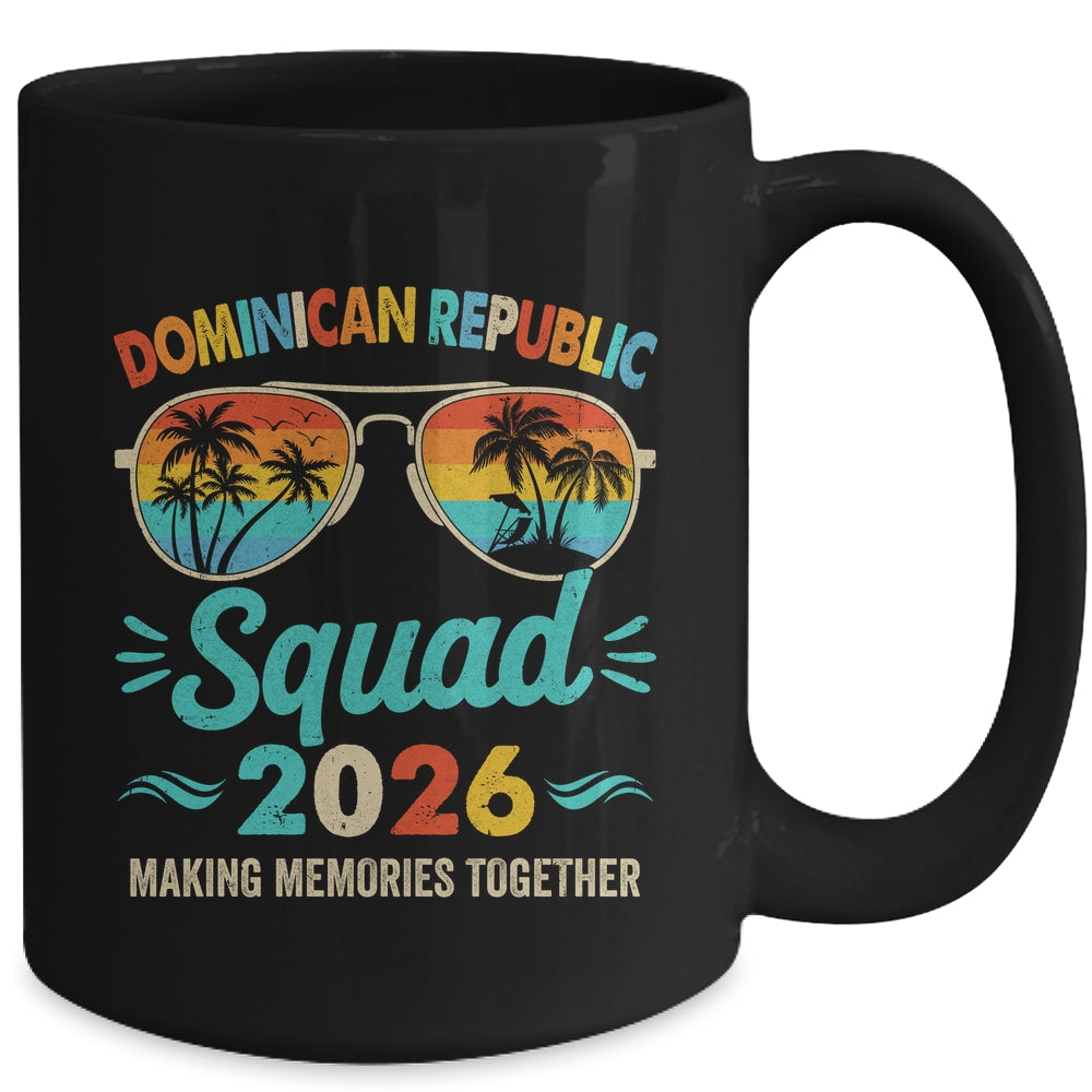 Dominican Republic Squad 2026 Vacation Friends Family Matching Group Mug | siriusteestore