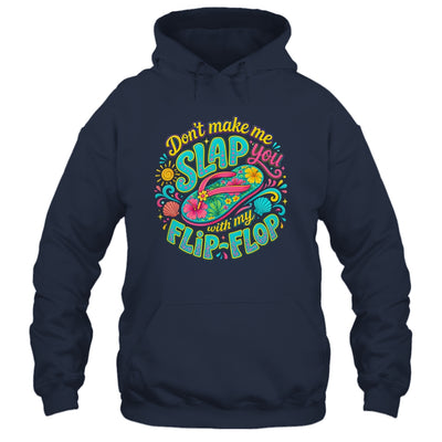 Don'T Make Me Slap You With My Flip Flop Funny Summer Women Shirt & Tank Top | siriusteestore