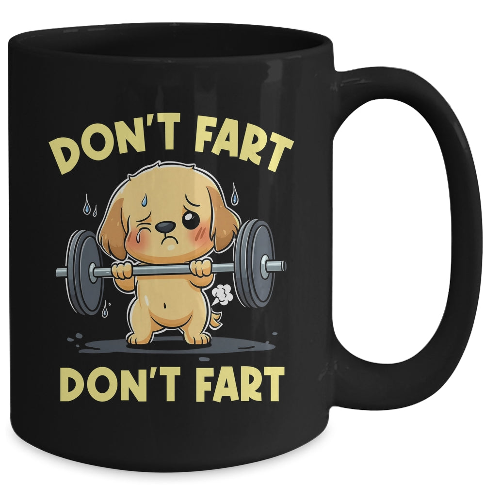Don't Fart Funny Dog Weight Lifting Gym Workout Fitness Mug | siriusteestore