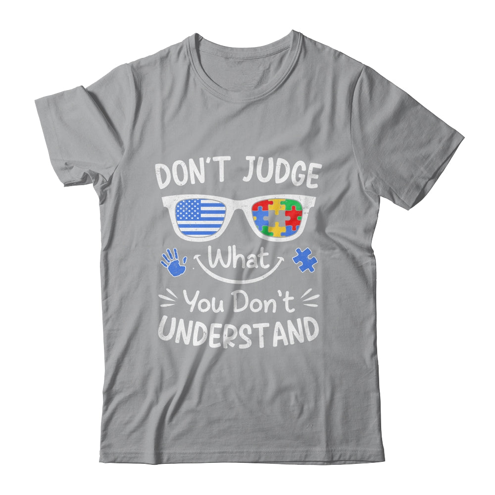 Don't Judge What You Don't Understand Autism Awareness Month Shirt & Tank Top | siriusteestore