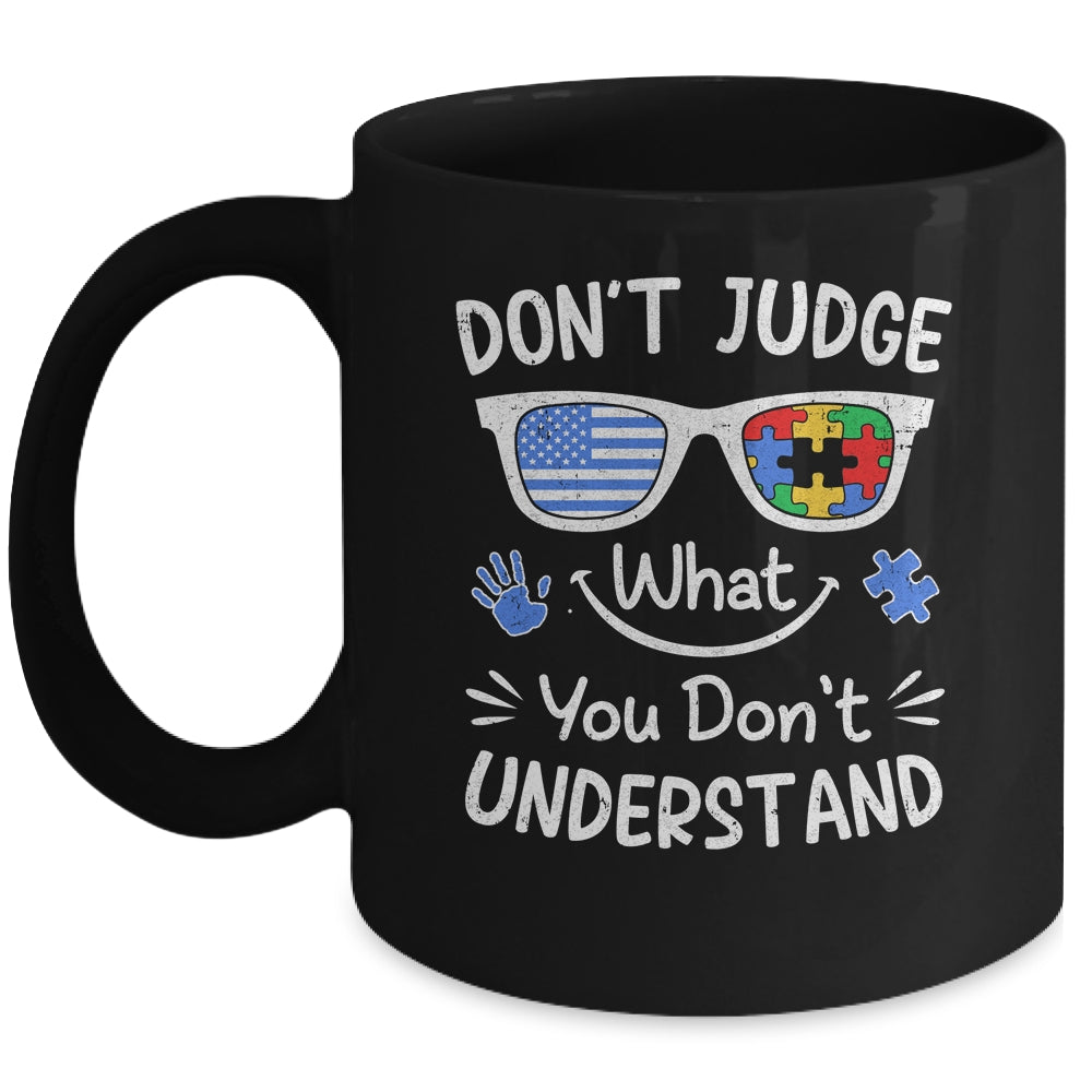 Don't Judge What You Don't Understand Autism Awareness Month Mug | siriusteestore