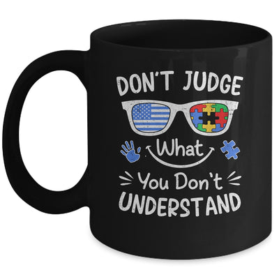 Don't Judge What You Don't Understand Autism Awareness Month Mug | siriusteestore