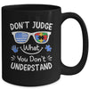 Don't Judge What You Don't Understand Autism Awareness Month Mug | siriusteestore
