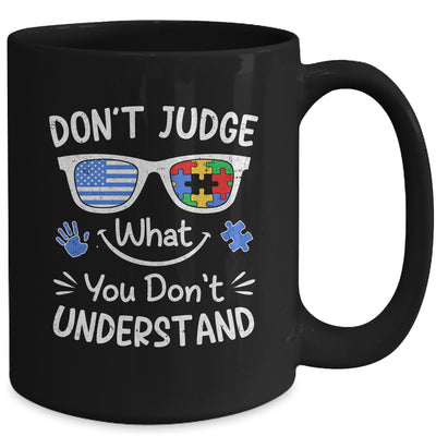 Don't Judge What You Don't Understand Autism Awareness Month Mug | siriusteestore