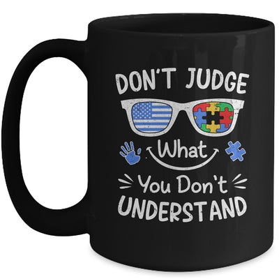 Don't Judge What You Don't Understand Autism Awareness Month Mug | siriusteestore