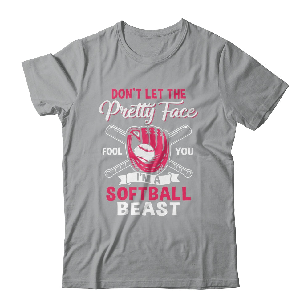 Don't Let The Pretty Face Fool You Softball Beauty Girl Shirt & Tank Top | siriusteestore