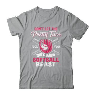 Don't Let The Pretty Face Fool You Softball Beauty Girl Shirt & Tank Top | siriusteestore