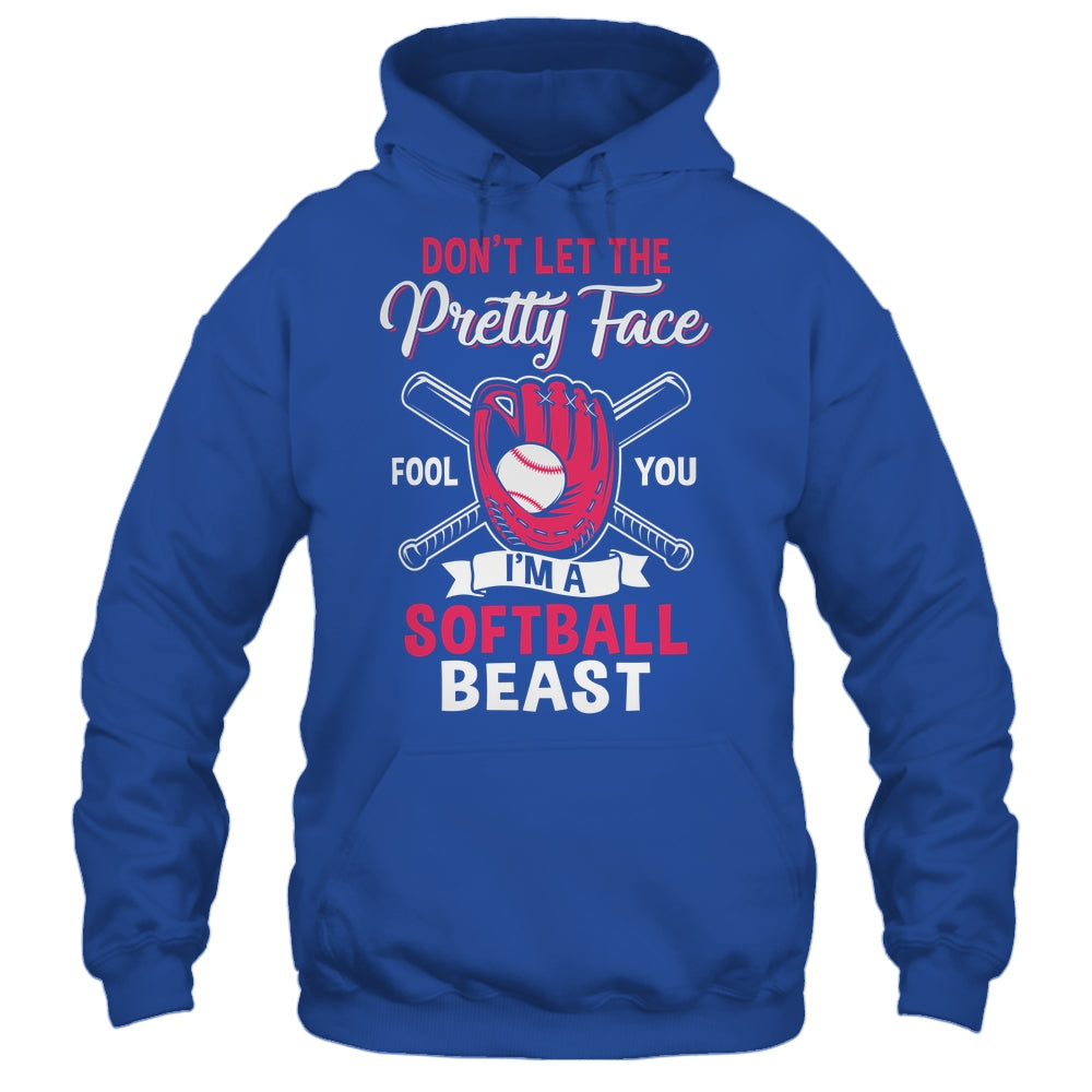 Don't Let The Pretty Face Fool You Softball Beauty Girl Shirt & Tank Top | siriusteestore