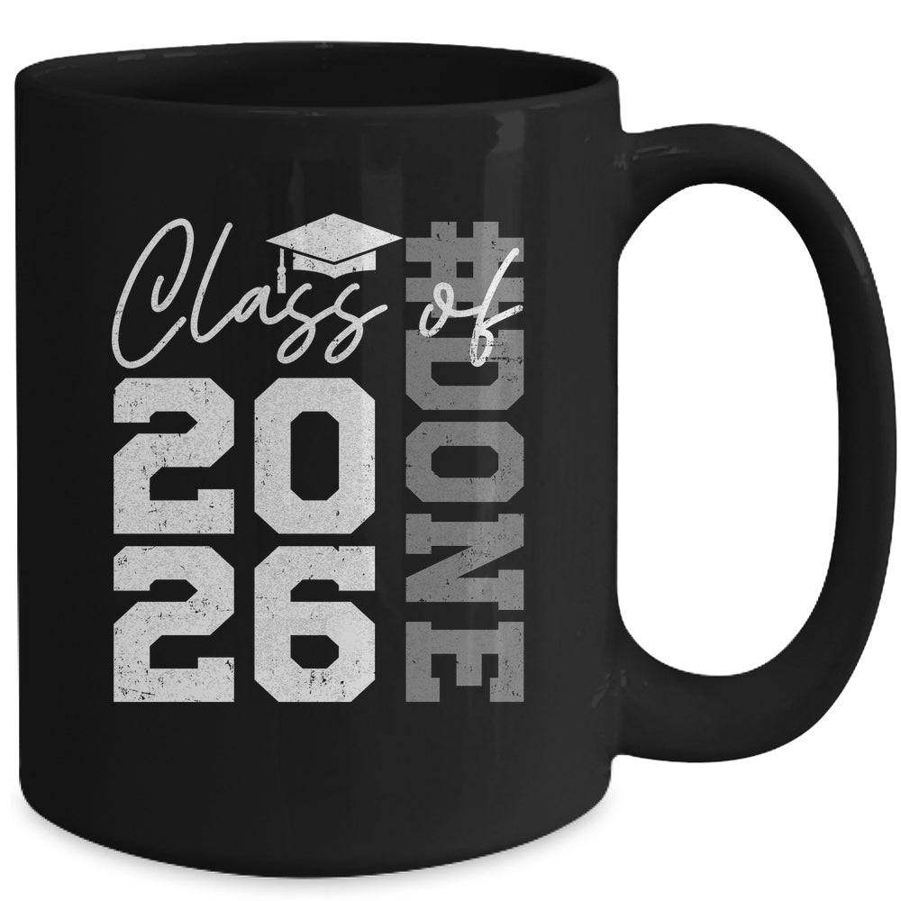 Done Class Of 2026 Graduate Funny 2026 Graduation Seniors Mug | siriusteestore
