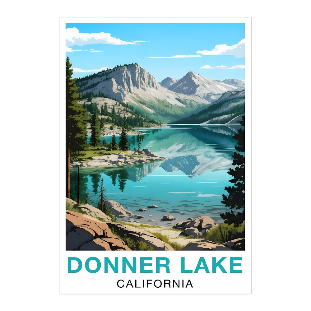 Donner Lake California Travel Poster Moraine Natural Scenic Souvenir Wall Art Landscape Print Painting For Home Room Living Room Office Bedroom Decor Unframed | siriusteestore