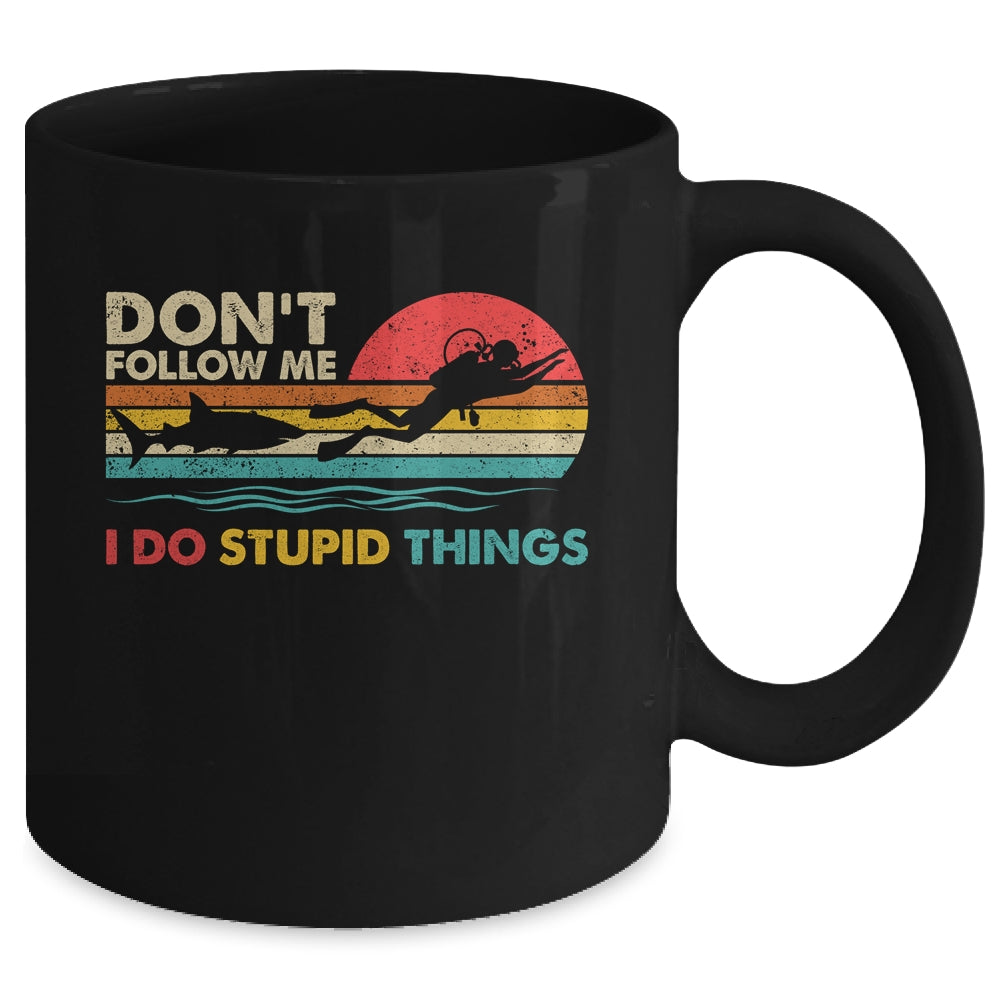 Dont Follow Me I Do Stupid Things Scuba Diving Diver Dive Mug | siriusteestore