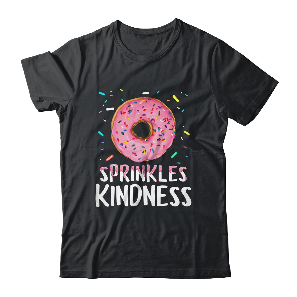 Donut Sprinkle Kindness Funny Girls Women Doughnut Lover Shirt & Tank Top | siriusteestore