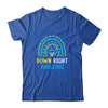 Down Right Amazing Down Syndrome Awareness Shirt & Hoodie | siriusteestore