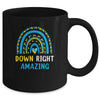 Down Right Amazing Down Syndrome Awareness Mug | siriusteestore