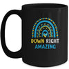 Down Right Amazing Down Syndrome Awareness Mug | siriusteestore