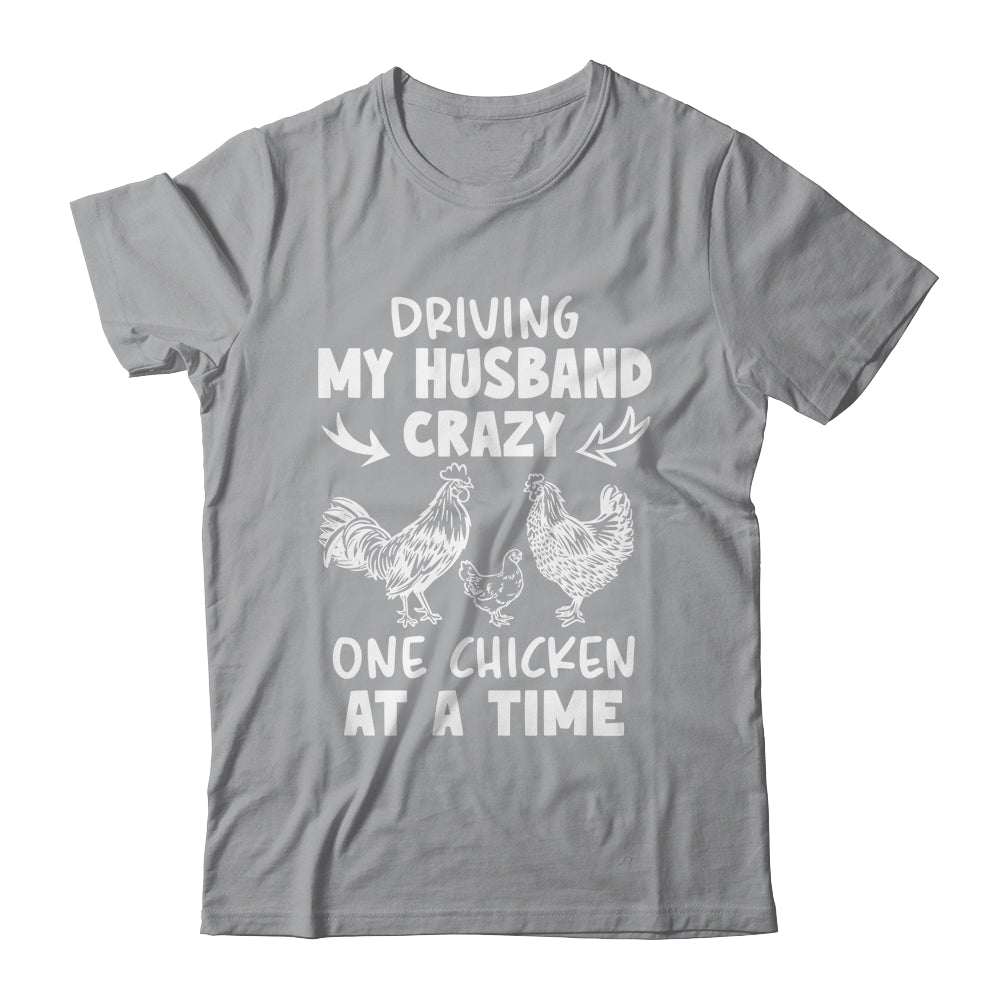 Driving My Husband Crazy Chicken Lady Funny Chicken Shirt & Tank Top | siriusteestore