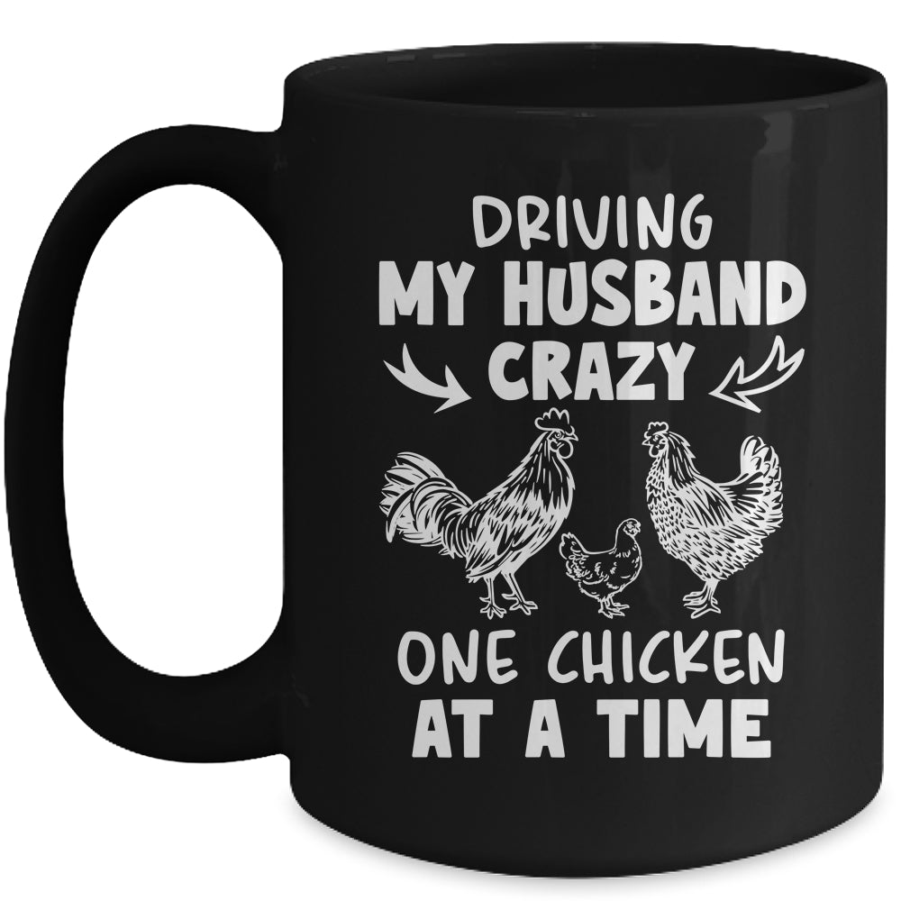 Driving My Husband Crazy Chicken Lady Funny Chicken Mug | siriusteestore