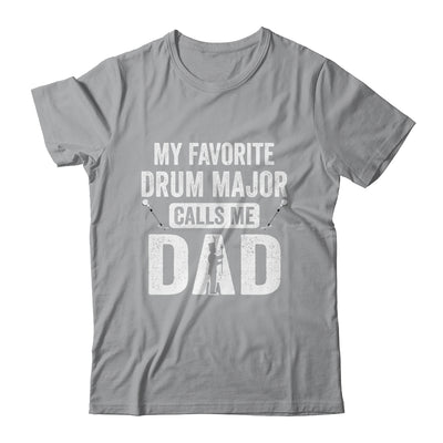 Drum Major Dad Funny Favorite Marching Band Parents Shirt & Hoodie | siriusteestore