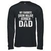 Drum Major Dad Funny Favorite Marching Band Parents Shirt & Hoodie | siriusteestore