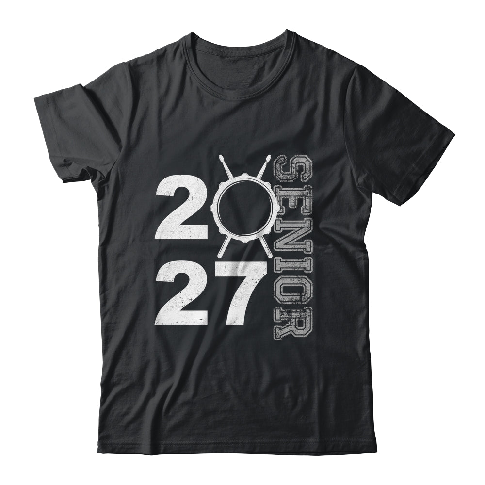 Drum Player Senior Class Of 2027 Marching Band Student Shirt & Hoodie | siriusteestore