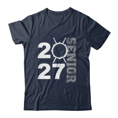 Drum Player Senior Class Of 2027 Marching Band Student Shirt & Hoodie | siriusteestore