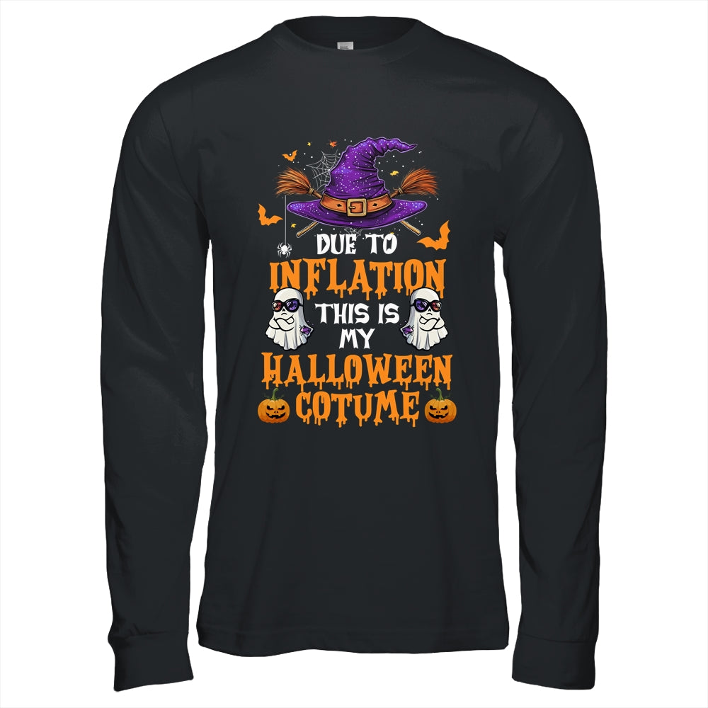 Due To Inflation This Is My Halloween Costume Funny Shirt & Hoodie | siriusteestore