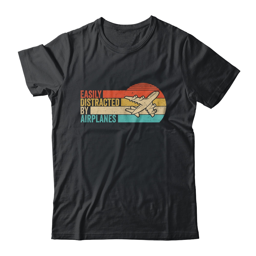 Easily Distracted By Airplanes Funny Pilot Aviation Plane Shirt & Hoodie | siriusteestore