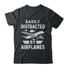 Easily Distracted By Airplanes Pilot Design For Men Funny Shirt & Hoodie | siriusteestore
