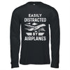 Easily Distracted By Airplanes Pilot Design For Men Funny Shirt & Hoodie | siriusteestore
