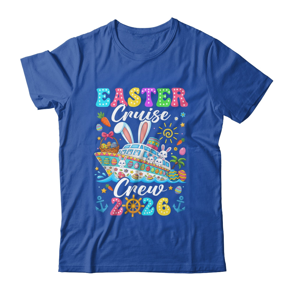 Easter Cruise Crew 2026 Matching Family Vacation Men Women Shirt & Hoodie | siriusteestore