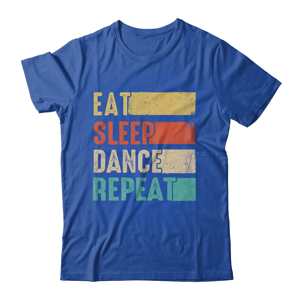 Eat Sleep Dance Repeat Dancing For Women Girls Funny Dancer Shirt & Tank Top | siriusteestore