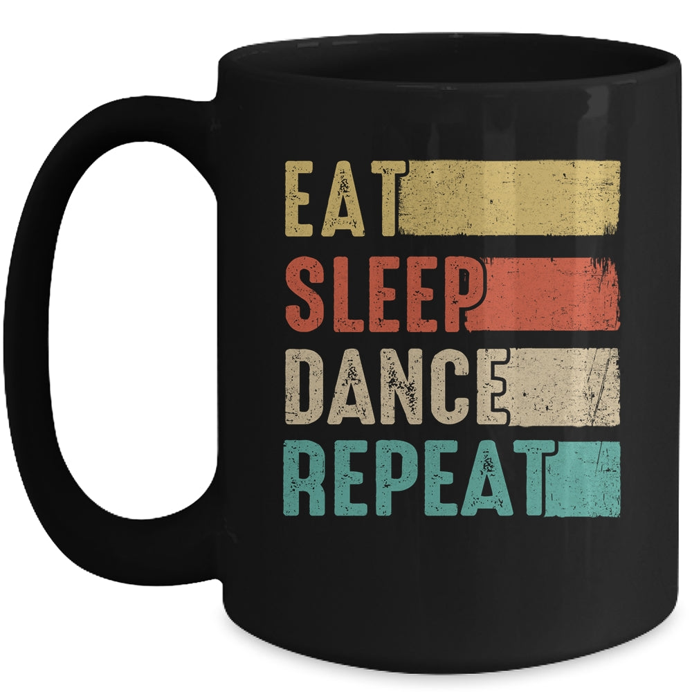Eat Sleep Dance Repeat Dancing For Women Girls Funny Dancer Mug | siriusteestore