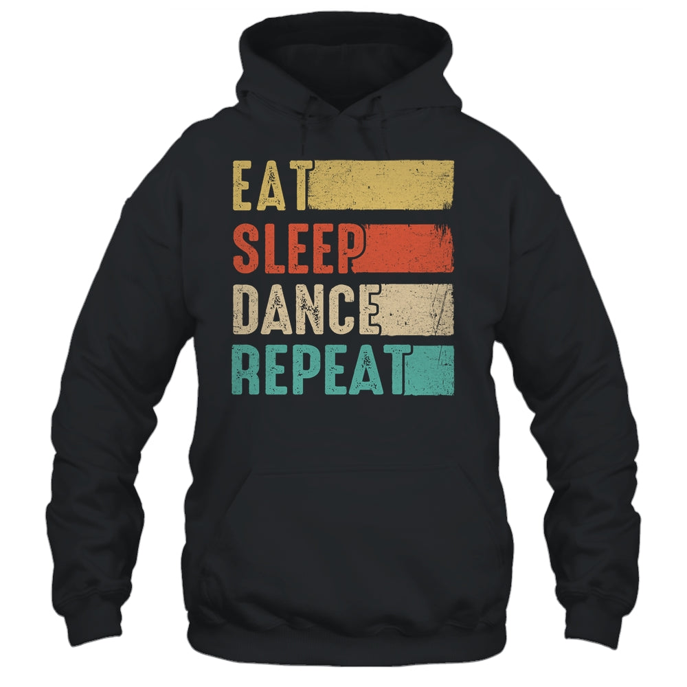 Eat Sleep Dance Repeat Dancing For Women Girls Funny Dancer Shirt & Tank Top | siriusteestore