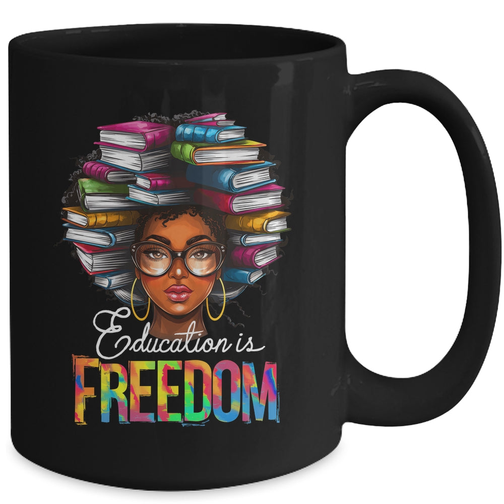 Education Is Freedom Black Teacher Books Black History Month Mug | siriusteestore